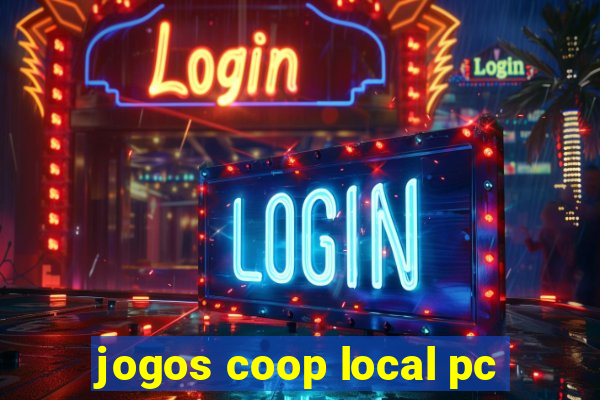 jogos coop local pc